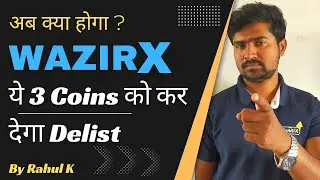 Crypto Exchange WazirX To Delist USDC, USDP, TUSD on 26th Sept. Watch The complete Story #wazirx