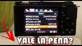 Como configurar la Sony ZV-E10 Principiaante