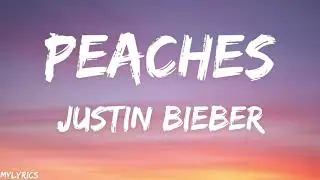 Justin Bieber (Lyrics) - Peaches ft. Daniel Caesar, Giveon