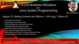 Session 21 Getting Started with Linux application Programming - SELinux