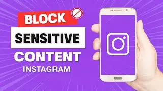 How to Block Sensitive Content on Instagram