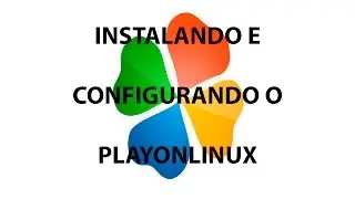 Instalar e configurar o PlayOnLinux como root (Kali Linux)