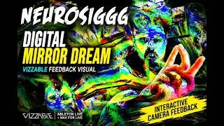 NEUROSIGGG — Dreaming Inside The Feedback Loop – Vizzable & Ableton Live