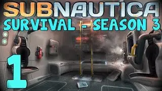 'It's Nice To Be Back!' | Subnautica Survival S3 - Episode 1