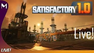 Satisfactory 1.0! 🚀🏭 Even MOAR Power! (#15)