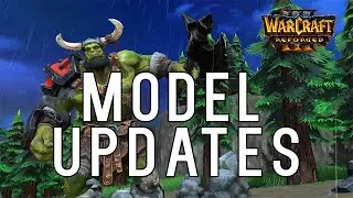 Warcraft 3: Reforged *NEW* Model Updates & Comparison to Old Warcraft 3 (Blizzcon 2018)