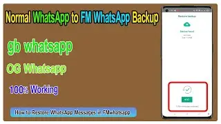 Normal WhatsApp to FM WhatsApp Backup | How to Restore WhatsApp Messages in FMwhatsapp || Telugu