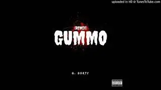 Gummo (Remix) - G. Derty Prod. Pi'erre Bourne