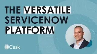 ServiceNow versatile platform in action