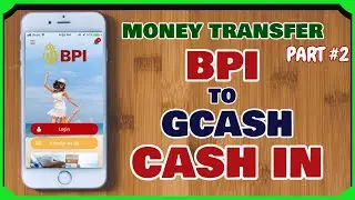 GCash Money Transfer: How to Load GCash from BPI [Part #2]