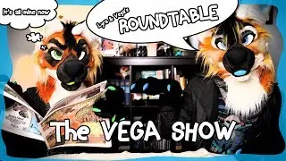 Fursuit RoundTable w/ Lyra and Vega: The Vega Show