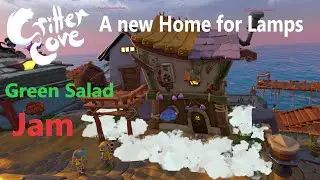 A new Home for Lamps + Green Salad & Jam - CRITTER COVE