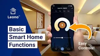 Leona™ Smart Home Basic Control Functions