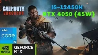 Call of Duty Vanguard on i5-12450H & RTX 4050 (45W) | MSI Cyborg 15 A12V Gaming Test