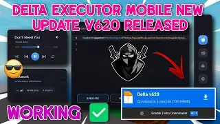 Delta Executor Mobile New Update V620 Released | Delta Executor Working Latest Version ✅