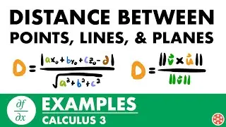 Distance Between Points, Lines, & Planes Examples | Calculus 3 - JK Math