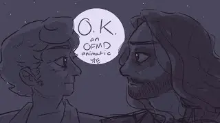 O.K. - An Our Flag Means Death Animatic