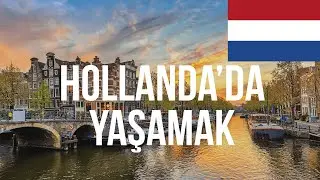 Hollanda'da Ufkumu Katlayan 5 Şey! | Hollanda’da Yaşamak...