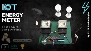 IOT Smart Energy Meter with Theft Alert using Arduino, GSM, ESP 8266 | Engineering Project