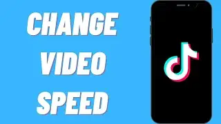 How To Change Speed Of TikTok Video