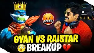 Raistar Vs Gyan Sujan !!🤬⚠️ Raistar QUIT Free Fire 💔 