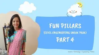 Fun Pillars (Civil Engineering Sneak Peak) Part 4 Explanation | DIY STEM Experiment For Kids