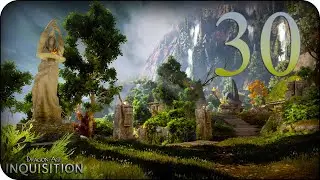 🔶 Dragon Age: Inquisition | первое прохождение | стрим 30 | запись стрима🔶