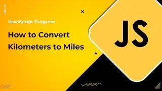 JavaScript Program to Convert Kilometers to Miles
