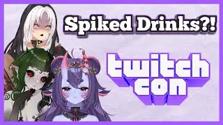Twitchcon 2024 Recap - Spiked Drinks?!