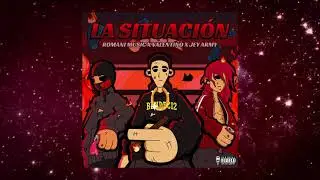 La Situación - Romani ft. Jey Army x Valentino [EP DEPRESIÓN]