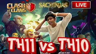 MAX TOWNHALL 11 clearing TH10 | Th 11 vs Th10🤯 | Clash of Clans | SachinJAS Talks