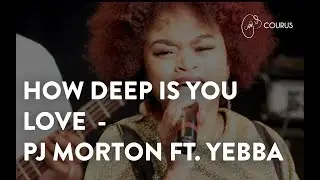 How deep is your love covered by Courus ft Wesley Keet