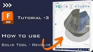 Fusion 360 Tutorial on Revolve Tool | Tutorial -3 | Solid Tools in Fusion 360