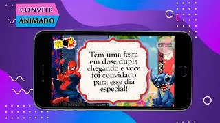 CONVITE DUPLO HOMEM-ARANHA E STITCH - RealizArt Vídeos