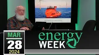 Energy Week with George Harvey: Energy Week 