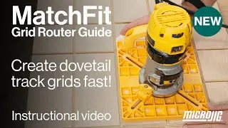 MatchFit Grid Router Guide - Step-by-Step Instructional Video