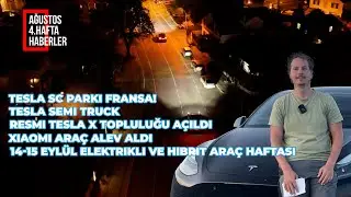 Fransa'da Tesla Şarj noktası! Xiaomi Elektrikli araç yandı... Haftanın Elektrikli Araç Haberleri