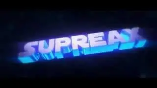 Supreax New İntro !!