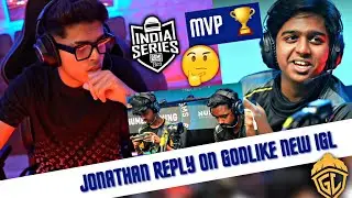 Jonathan Reply GodLike New IGL & BGIS MVP 🏆