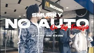 Smurky - No Auto (Official Video)