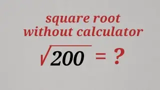 Approximate the Square Root of Numbers