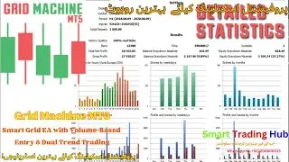 ⚙️ Grid Machine MT5 | Smart Grid EA with Volume-Based Entry & Dual Trend Trading 🔥