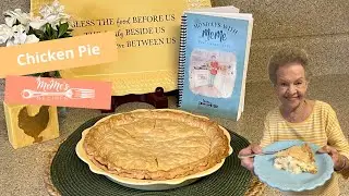 MeMe's Recipes | Chicken Pie