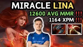 🔥 LINA Safelane From MIRACLE 🔥 1164 XPM MIRACLEGOD - Dota 2