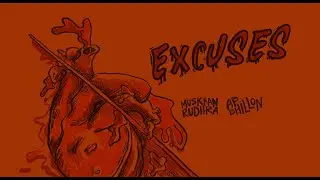 EXCUSES AP DHILLON Animation