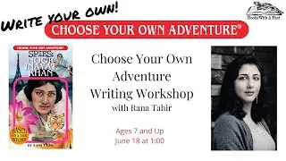 Choose Your Own Adventure Writing Workshop
