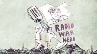 Radio War Nerd Intro