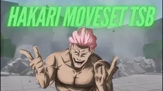 Hakari Moveset TSB | The Strongest Battlegrounds