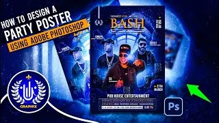 HOW TO DESIGN A NIGHT CLUB POSTER( PARTY POSTER) - TUTORIAL IN PHOTOSHOP
