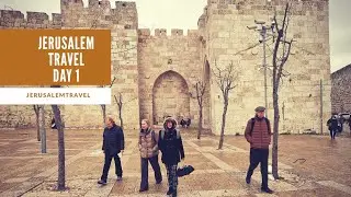 Jerusalem Travel Day 1 (2020)